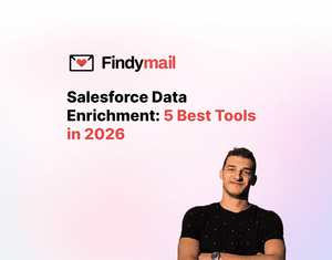 Salesforce Data Enrichment: 5 Best Tools in 2026