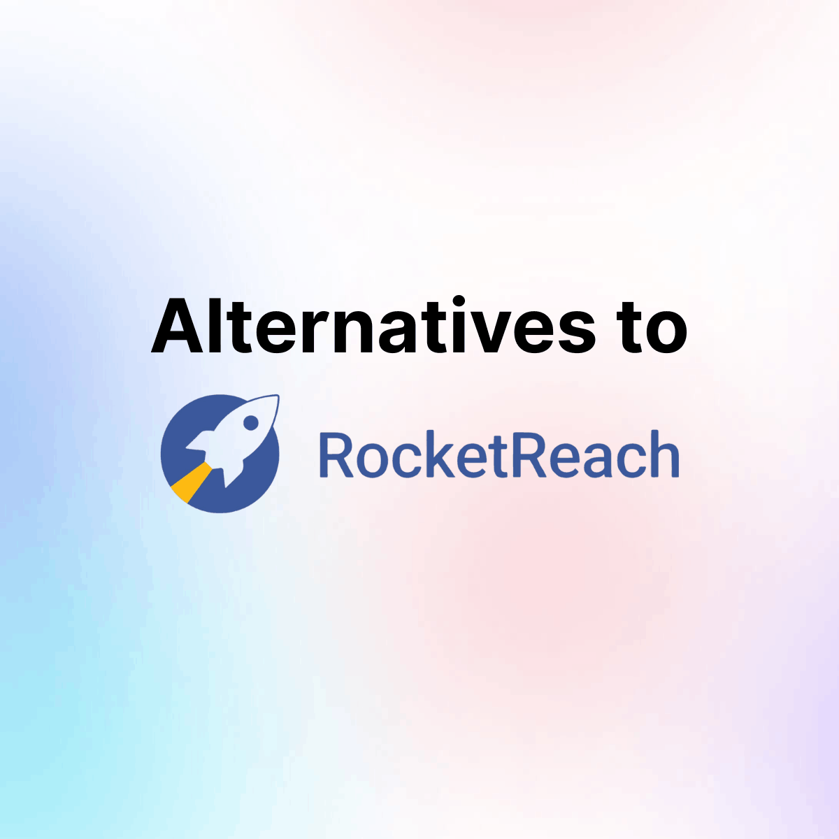 Top RocketReach Alternatives in 2026 (Findymail, Apollo.io, Clearbit & More)